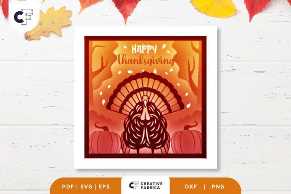 3D Shadow Box Turkey, Happy Thanksgiving: A Creative Way to Celebrate the Season