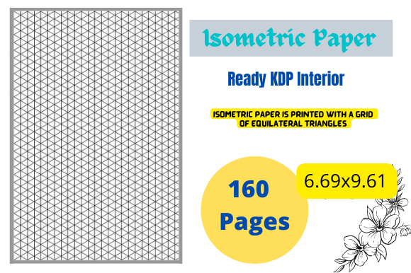 6.69x9.61 Isometric Paper Interior KDP