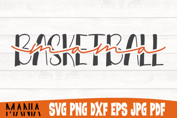Basketball Mama Svg Cut File Design